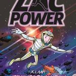 ZAC POWER: Απειλή από το διάστημα