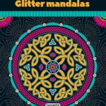 Glitter Mandalas (Μανταλα): Μαγικές Νύχτες